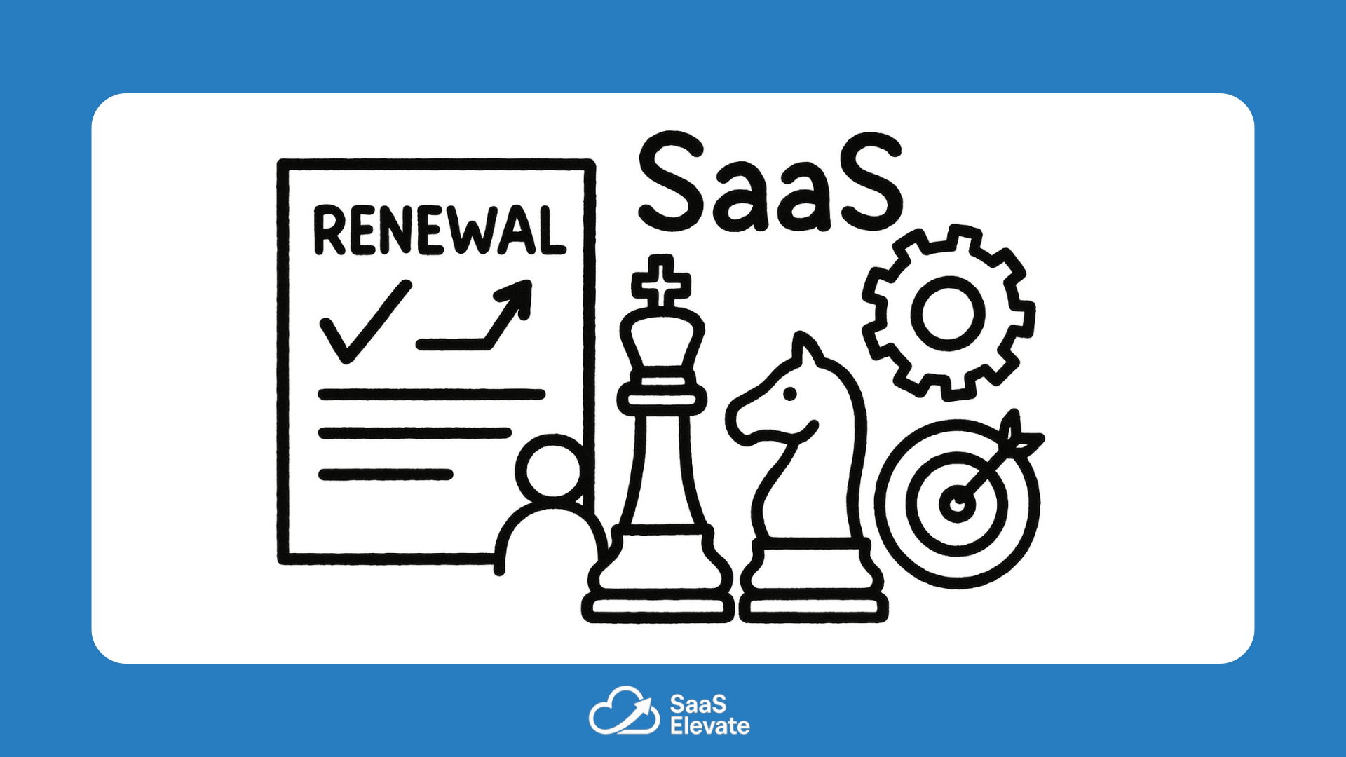 SaaS Renewal Playbook: Powered by Reliable Renewal Strategies